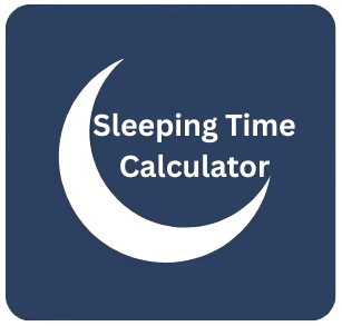 Sleeping Time Calculator